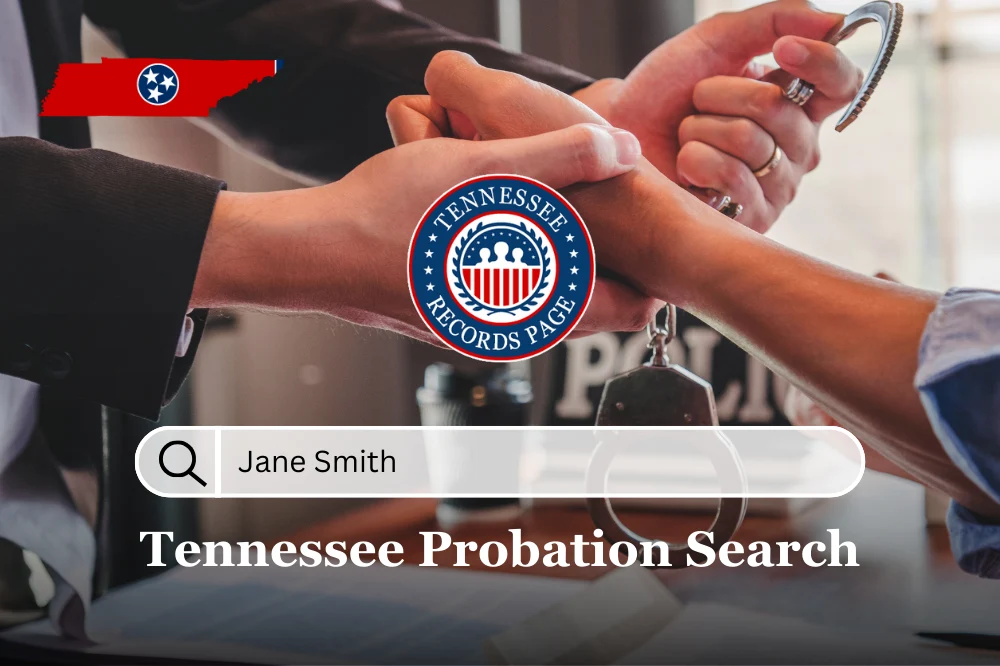 Carry Out A Free Tennessee Probation Search Resource 8812